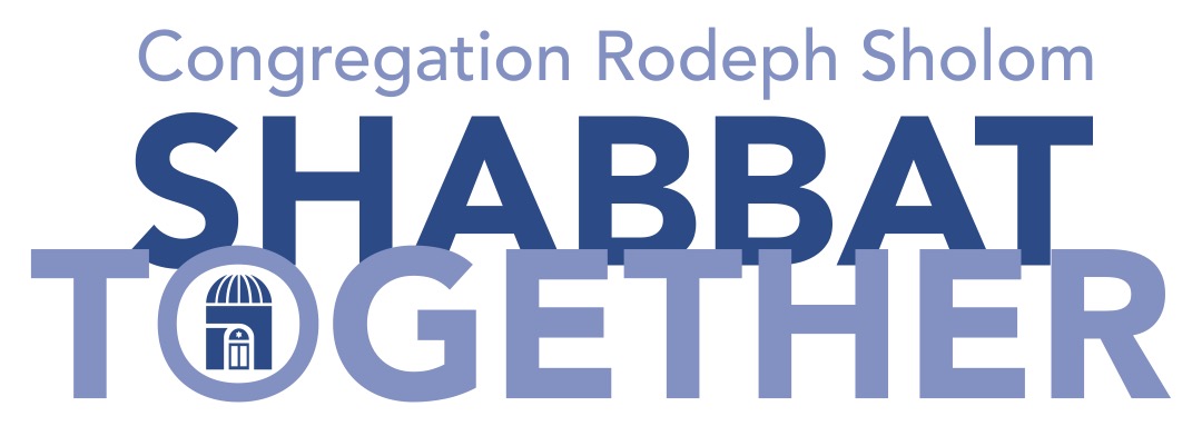 Shabbat Together Congregation Rodeph Sholom
