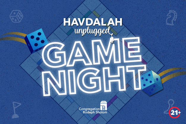 (Web) Havdalah Unplugged Game Night