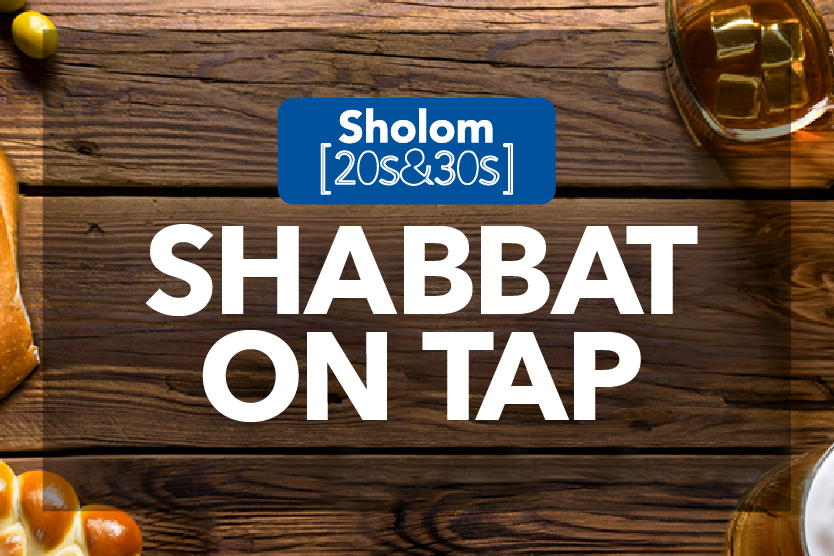 (Web) Sholom 20s- Shabbat on Tap